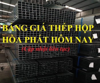 Giá thép hộp Hòa Phát hôm nay